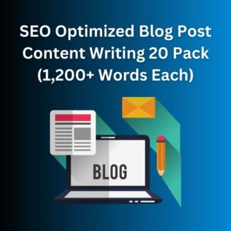 SEO Optimized Blog Post Content Writing 20 Pack - (1,200+ Words Each)